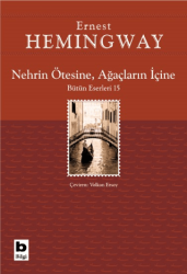 Nehrin Ötesine, Ağaçların İçine - 1