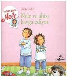 Nele Kavga Etmekten Hoşlanmıyor - Benim Adım Nele - Çocuk Gezegeni