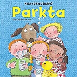 Nelere dikkat Edelim? - Parkta - 1