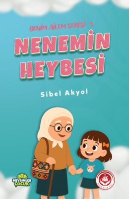 Nenemin Heybesi - Benim Ailem Serisi 5 - 1