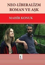 Neo-Liberalizm Roman ve Aşk - El Yayınları