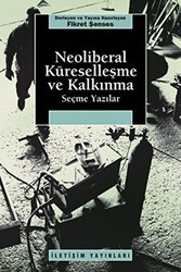 Neoliberal Küreselleşme ve Kalkınma - İletişim Yayınevi