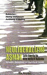 Neoliberalizmi Aşmak Latin Amerika’da Kitle Merkezli Kalkınma - Kalkedon Yayıncılık