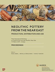 Neolithic Pottery from the Near East - Koç Üniversitesi Yayınları