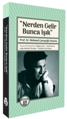 “Nerden Gelir Bunca Işık” - 1