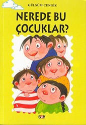 Nerede Bu Çocuklar? - Say Çocuk