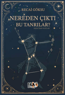 Nereden Çıktı Bu Tanrılar - 1