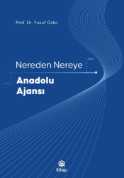 Nereden Nereye Anadolu Ajansı - AA Kitap