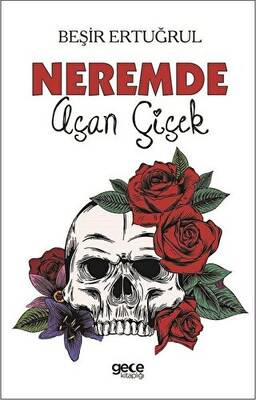 Neremde Açan Çiçek - 1