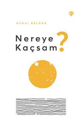 Nereye Kaçsam? - 1