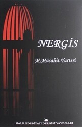 Nergis - Halk Edebiyatı Dergisi Yayınları