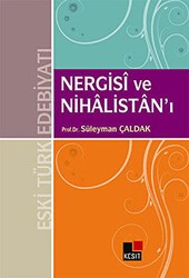 Nergisi ve Nihalistan’ı - Kesit Yayınları