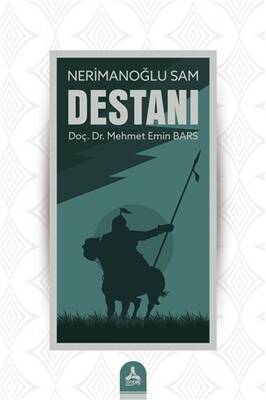 Nerimanoğlu Sam Destanı - 1