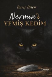 Nermin’i Yemiş Kedim - İkinci Adam Yayınları