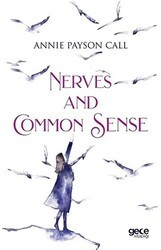 Nerves And Common Sense - Gece Kitaplığı