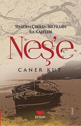 Neş`e - Efsus Yayınları