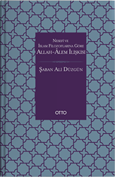 Nesefi ve İslam Filozoflarına Göre Allah - Alem İlişkisi - 1