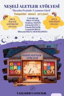 Neşeli Aletler Atölyesi - 1