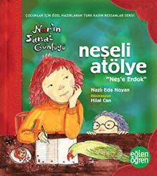 Neşeli Atölye Nar`ın Sanat Günlüğü - Eğlen Öğren - Dstil Tasarım İletişim Yayınları