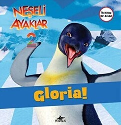 Neşeli Ayaklar 2: Gloria ve Ramon - Pegasus Çocuk Yayınları