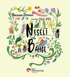Neşeli Bahçe - Koç Üniversitesi Yayınları