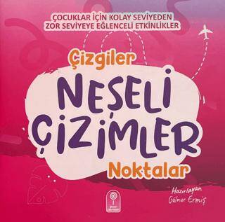 Neşeli Çizimler: Çizgiler Noktalar - 1