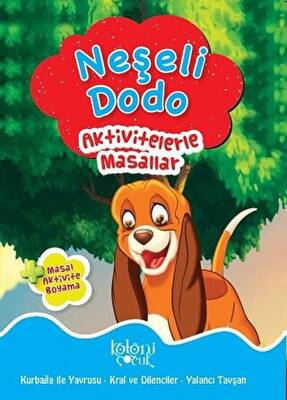 Neşeli Dodo - Aktivitelerle Masallar - 1