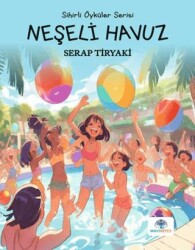 Neşeli Havuz - Mavi Nefes Yayınları