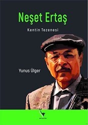 Neşet Ertaş - Kentin Tezenesi - Anı Yayıncılık