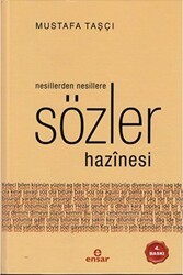 Nesillerden Nesillere Armağan Sözler Hazinesi - Ensar Neşriyat