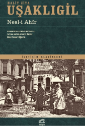 Nesl-i Ahir - İletişim Yayınevi