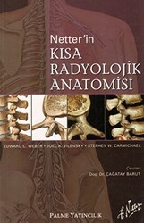 Netter’in Kısa Radyolojik Anatomisi - Palme Yayıncılık
