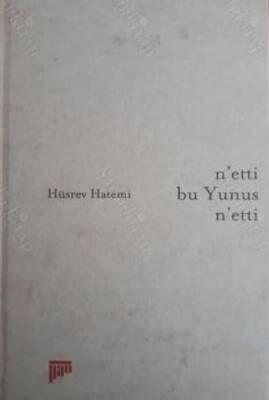 N`etti bu Yunus N`etti - 1