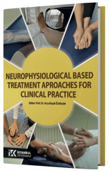 Neurophysiological Based Treatment Aproaches for Clinical Practice - İstanbul Tıp Kitabevi