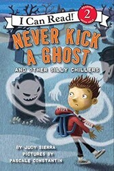 Never Kick a Ghost and Other Silly Chillers - HarperCollins
