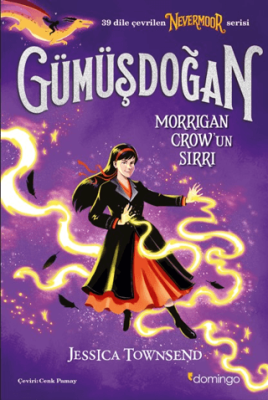 Nevermoor - Gümüşdoğan: Morrigan Crow’un Sırrı - 1