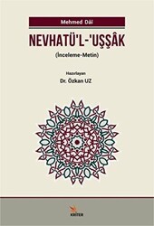 Nevhatü`l - Uşşak - Kriter Yayınları