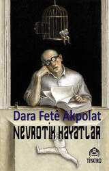 Nevrotik Hayatlar - Kekeme Yayınları