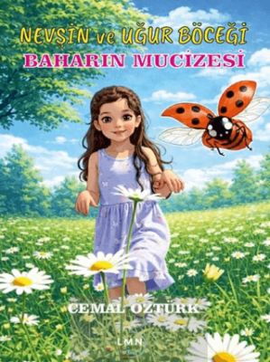 Nevşin ve Uğur Böceği - 1
