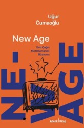 New Age - Yeni Çağın Metahümanist İllüzyonu - Ahenk Kitap