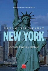 New York - Amerikan Rüyasının Başkenti - Kırmızı Kedi Yayınevi