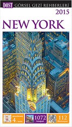 New York Görsel Gezi Rehberleri - Dost Kitabevi Yayınları