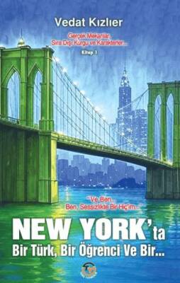 New York’ta Bir Türk, Bir Öğrenci, ve Bir... - 1