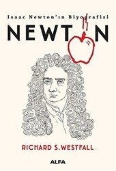 Newton - Isaac Newton’ın Biyografisi - Alfa Yayınları