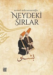 Neydeki Sırlar - Palet Yayınları