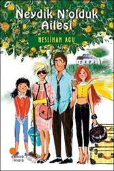 Neydik N’olduk Ailesi - Günışığı Kitaplığı