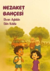 Nezaket Bahçesi - Kadim Yayınları