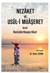 Nezaket ve Usul-i Muaşeret - Kriter Yayınları