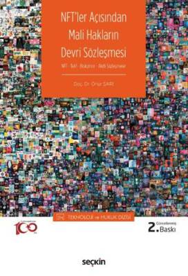 NFT`ler Açısından Mali Hakların Devri Sözleşmesi - 1