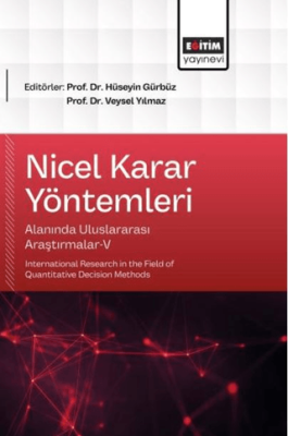 Nicel Karar Yöntemleri Alanında Uluslararası Araştırmalar - 5 - 1
